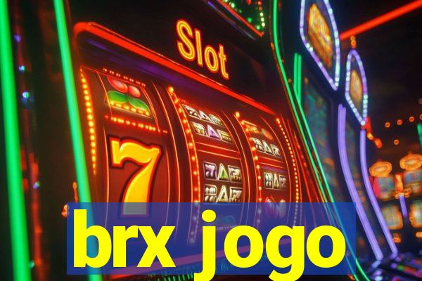 brx jogo